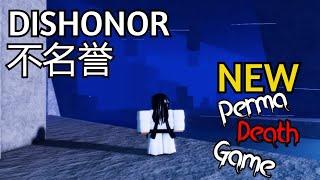 [DISHONOR] Upcoming Roblox Perma Death Game