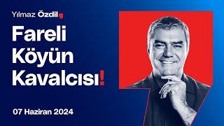 Fareli Köyün Kavalcısı! - Yılmaz Özdil