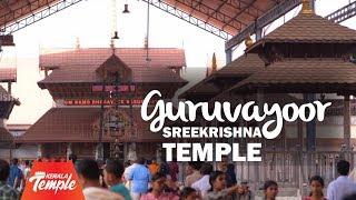 World Famous Lord Krishna Temple of Guruvayoor | Thrissur | Kerala Temples