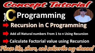 Recursion in C | recursion by Alok Sir | Concept Tutorial by Alok Sir