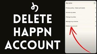 How to Delete Happn Account 2024 | PERMANENTLY REMOVE Account on Happn