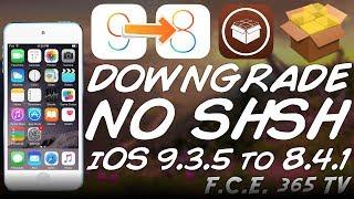 How To Downgrade UNTETHERED iOS 9.3.5 To iOS 8.4.1 NO SHSH BLOBS (32-Bit)