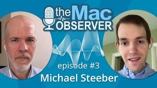 TMO Show Ep. #3 - Talking Apple Retail with Michael Steeber