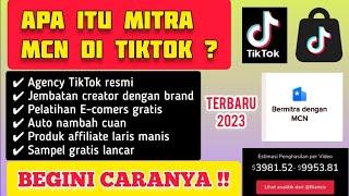 KEUNTUNGAN BERGABUNG KE AGENCY MCN TIKTOKkemitraan mcn tiktok