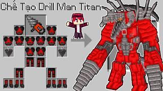 Hachi Chế Tạo Bộ Giáp Drill Man Titan Trong Minecraft