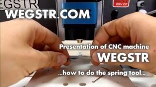 How to do the spring tool on CNC Wegstr - tutorial