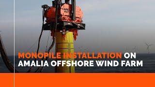 MONOPILE INSTALLATION ON AMALIA OFFSHORE WIND FARM