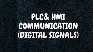 23: PLC and HMI Communication | Digital Signals Only