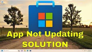 The App Can’t Update When It’s Open – Microsoft Store App Error [Solution]