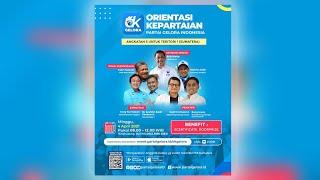 ORIENTASI KEPARTAIAN | PARTAI GELORA INDONESIA TERITORI 1 (Part 2)