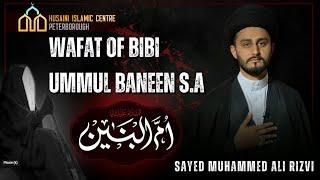 Watch | Majlis e Aza Bibi Umm ul Baneen | Maulana Sayed Muhammed Ali Rizvi | HIC Peterboroug, UK