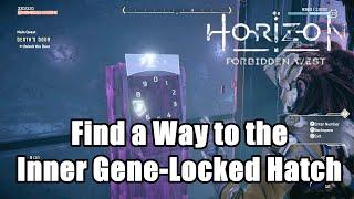 Horizon Forbidden West : Find a Way to the Inner Gene-Locked Hatch l Death's Door Quest Guide