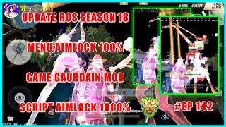 HACK ROS  SEASON 18 MOD MENU SCRIPT AIMLOCK CHARACTER MOD RULES OF SURVIVAL | BY GAMING PLORKMEAS IT