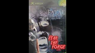 Fatal Frame (Xbox) First Play | Fear the Forge