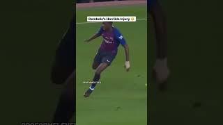 Dembele's horrible injury  #shorts #football #dembele