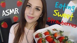 ASMR Eating sweet strawberries  | АСМР Кушаем сладкую клубничку | ASMR HoneyGirl 