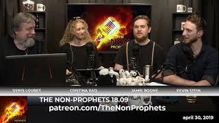 The Non-Prophets 18.09 with Denis Loubet, Jamie Boone, Kevin Stein & Cristina Rad