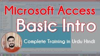 What is Microsoft Access A basic intro for Beginners  URDU HINDI