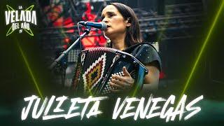 JULIETA VENEGAS | LA VELADA DEL AÑO IV