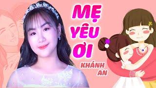 Bài hát về mẹ khiến hàng triệu  VIỆT NAM ai nghe cũng muốn khóc - Mẹ Yêu Ơi || Khánh An & Mỹ Anh