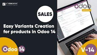 Easy variants creation for products in Odoo 14