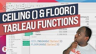 Ceiling and Floor functions in Tableau