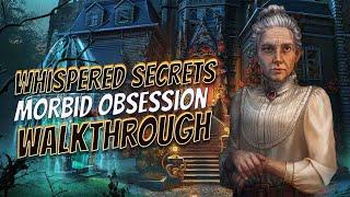 Whispered Secrets 11 Morbid Obsession Walkthrough Big Fish Games 1080 HD Gamzilla
