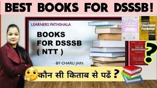 Best Books For DSSSB NTT PRT Exam 2021 | DSSSB NTT Books | DSSSB PRT Books 2021 | Books For NTT Exam