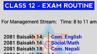 NEB Class 12 Exam Routine 2081 | NEB Exam Routine | Grade 12 Exam Routine 2080/81 | Class 12 Routine