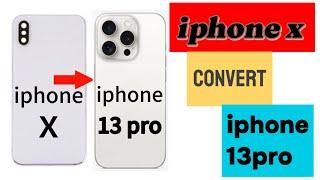 “Transform iPhone X into iPhone 13 Pro ! fone4u2023