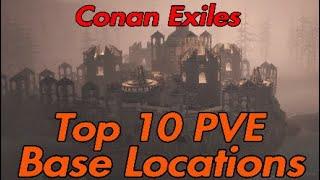 Conan Exiles Top 10 PVE Base Locations 2020