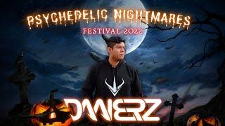 DAANERZ @ Psychedelic Nightmares Festival 2022 (Mix Set)