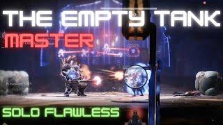 The Empty Tank Master Lost Sector Solo Flawless S:15