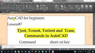 Autocad for beginners  basic commands Tjust, Tcount, Torient and Tcase