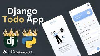 Django To-Do App in 30 Minutes: Full Tutorial Big Programmer