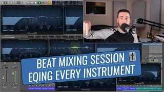 EQing A Beat Mixing Session (Start To Finish)