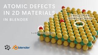 Atomic defect illustrations in 2D materials with Blender