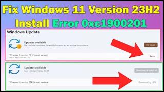 Fix Windows 11 Version 23H2 Install Error 0xc1900201