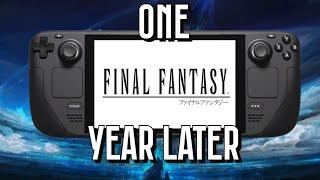 Final Fantasy On Steam Deck - One Year Later