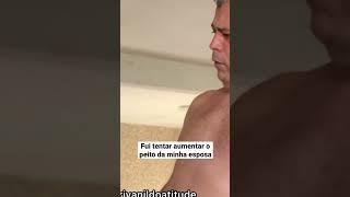 Fui tentar aumentar o peito da minha esposa ‍️ #peito #viral #meme #comedia #humor