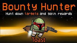 Among Us but I'm the NEW Bounty Hunter role... (custom mod)