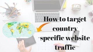 How to target country specific website traffic | How to change target country |Rakesh Tech Solutions