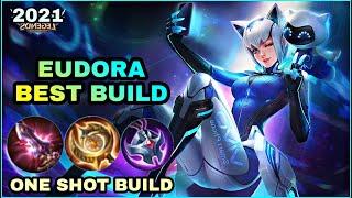 Eudora Best Build 2021 | Top 1 Global Eudora Build | Mobile Legends