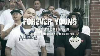 [SOLD] Mozzy X Stupid Young Type Beat "Forever Young" (Prod By Stoney Montana X Bear On The Beat)