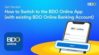 How to Switch to the New BDO Online App (with Existing BDO Online Banking Account)