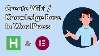 Easily Create a WordPress Knowledge Base / Wiki with Helpie Plugin!