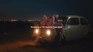 [FREE] Smolasty x 730 Huncho Type Beat | prod. Ice Kefi