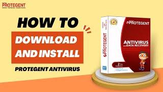 Step by Step Guide | How to Download & Install - Protegent Antivirus | by #protegent360