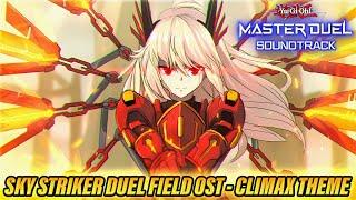  SKY STRIKER DUEL FIELD BGM - CLIMAX THEME | EXTENDED [YU-GI-OH! MASTER DUEL]