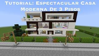 Tutorial: Espectacular Casa Moderna De 3 Pisos En Minecraft (PT1)